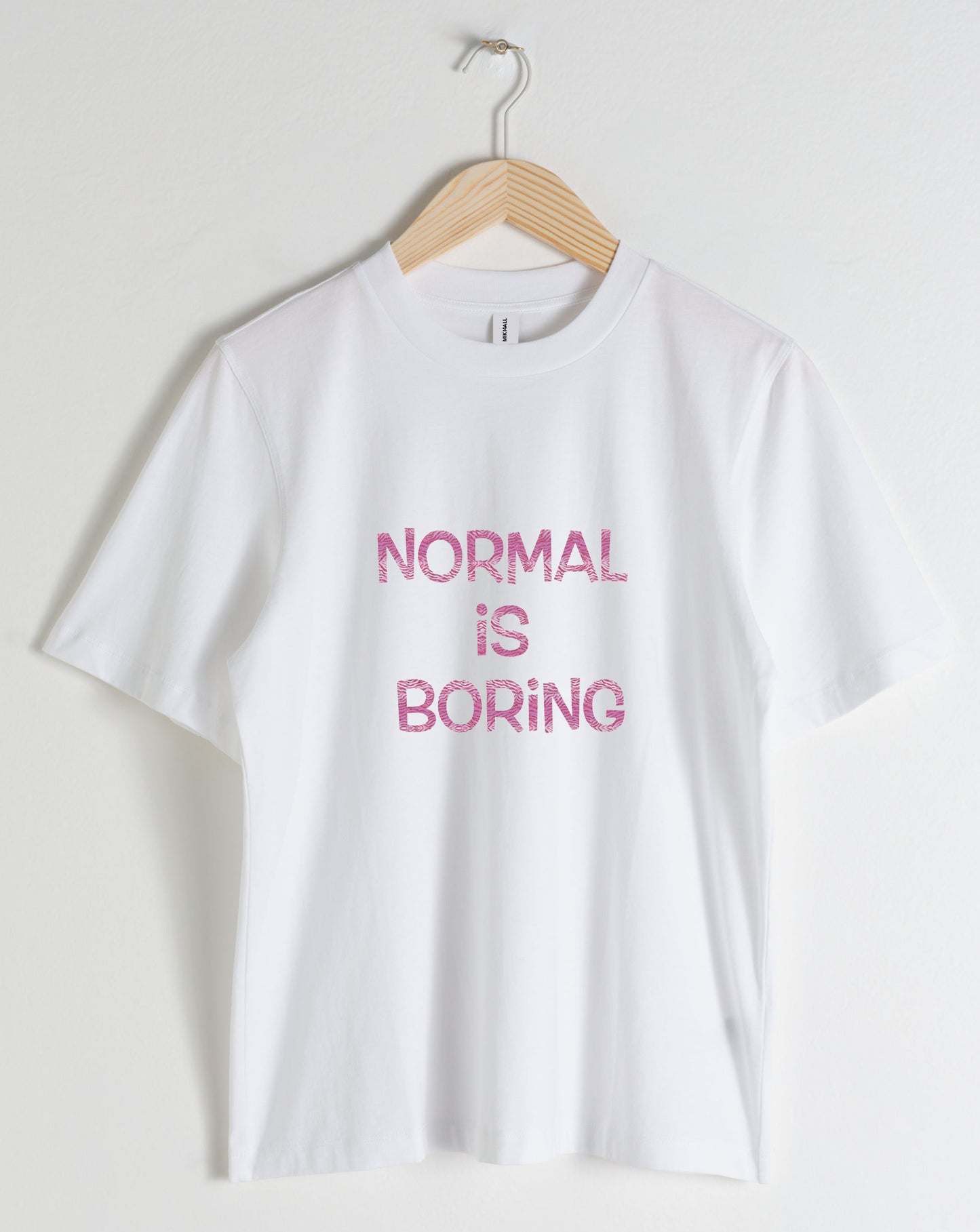 DAMES t-shirt "Normal is boring"